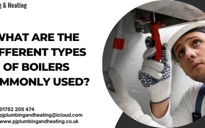 What Are The Different Types Of Boilers Commonly Used?
